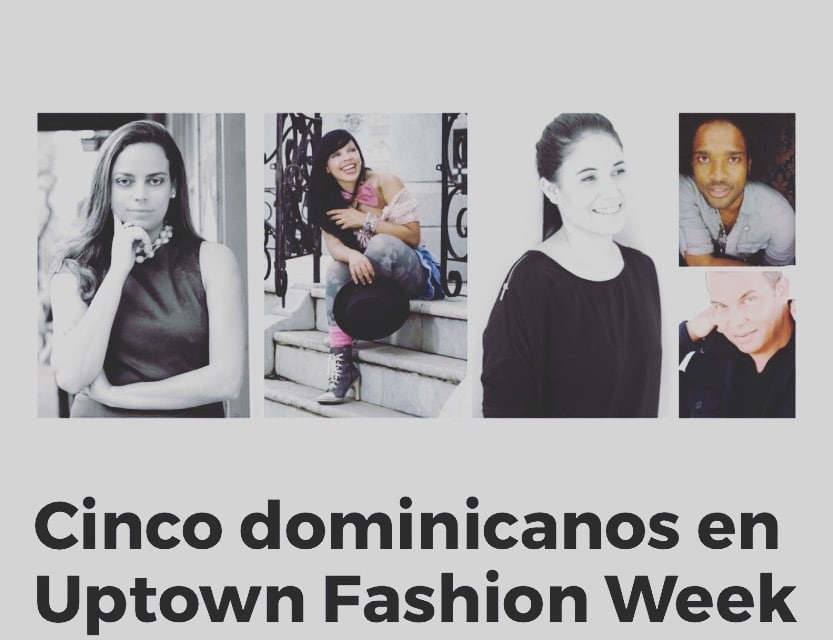 Collage of five Dominican designers featured at Uptown Fashion Week.
